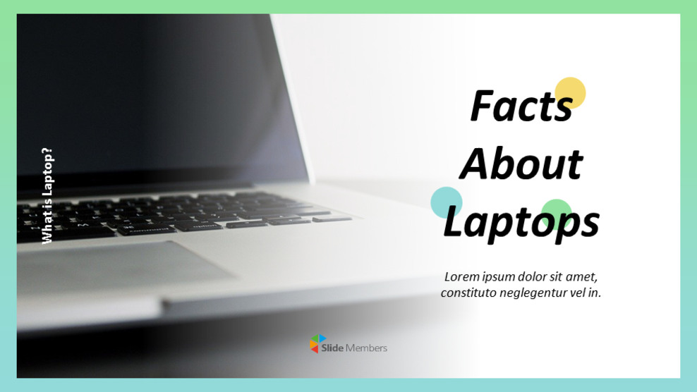 Facts about Laptop Custom Google Slides