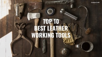 What Is The Best Leather Crafting Custom Google Slides_16